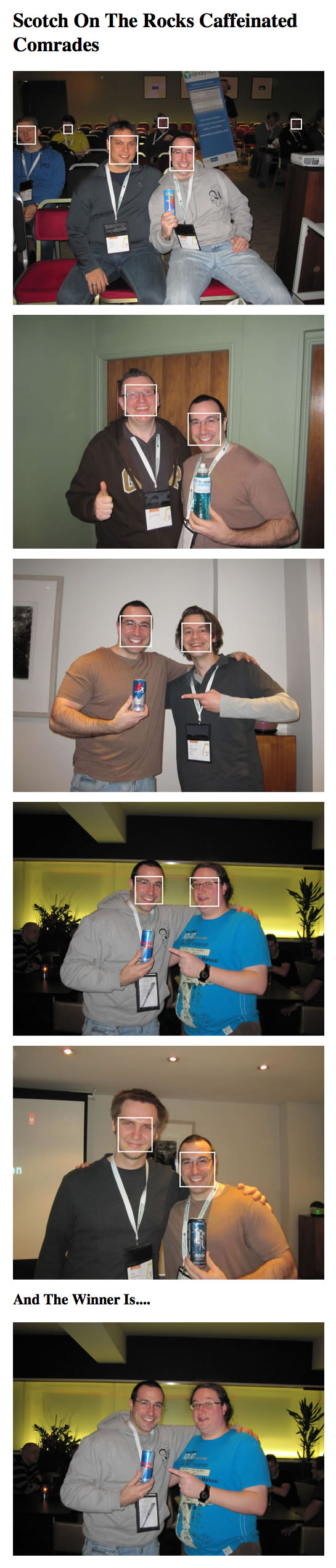 SOTR Caffeinated Comrades raffler winner selection using Face.com facial detection API.