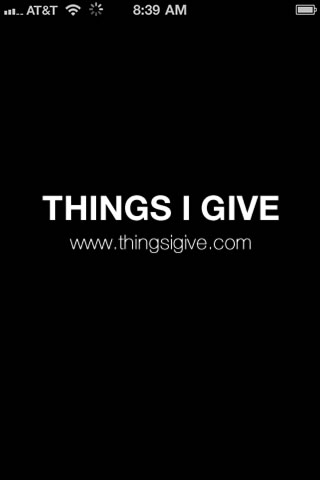 ThingsIGive.com - A Digital Journal Of Your Awesome Self.
